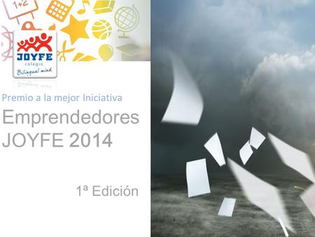 Premio a la mejor Iniciativa Emprendedores JOYFE 2014 1ª Edición.