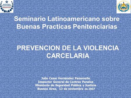 Seminario Latinoamericano sobre Buenas Practicas Penitenciarias