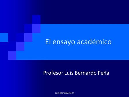 Profesor Luis Bernardo Peña