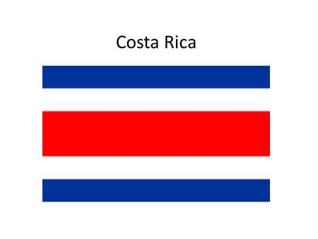 Costa Rica.