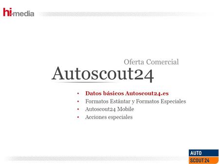 Autoscout24 Oferta Comercial Datos básicos Autoscout24.es