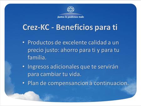 Crez-KC - Beneficios para ti