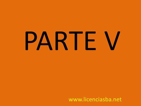 PARTE V www.licenciasba.net.