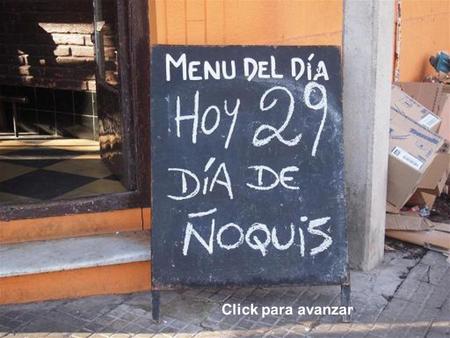 Click para avanzar Aunque la de comer ñoquis los 29 -y colocar dinero debajo del plato-es una tradición que se cumple en la Argentina y en otros paises.