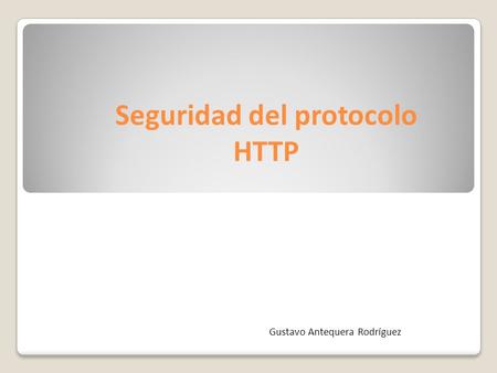 Seguridad del protocolo HTTP