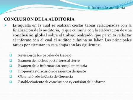 CONCLUSIÓN DE LA AUDITORÍA