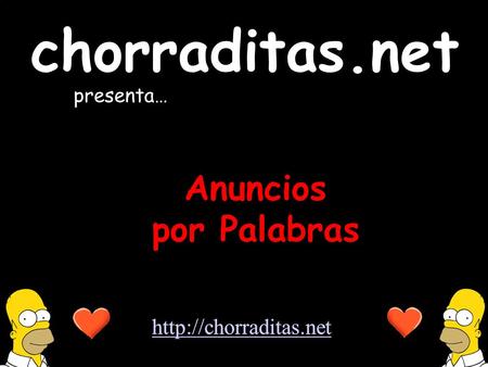 Chorraditas.net presenta… Anuncios por Palabras.