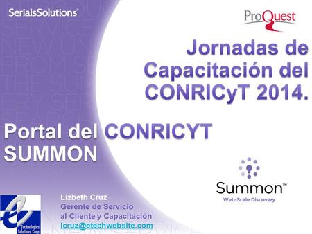 Jornadas de Capacitación del CONRICyT 2014.
