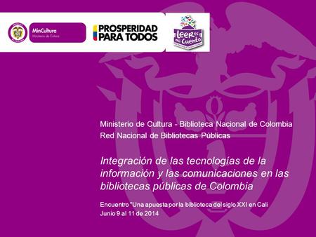 Ministerio de Cultura - Biblioteca Nacional de Colombia