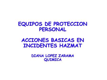 EQUIPOS DE PROTECCION PERSONAL