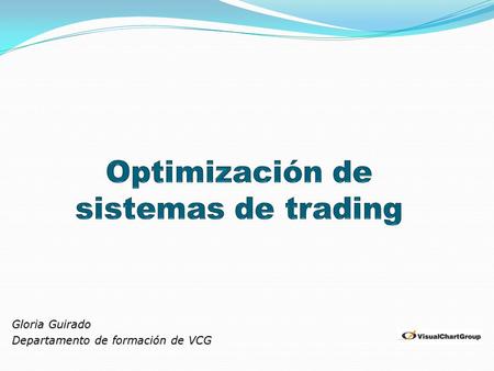 Optimización de sistemas de trading
