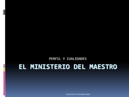 EL MINISTERIO DEL MAESTRO