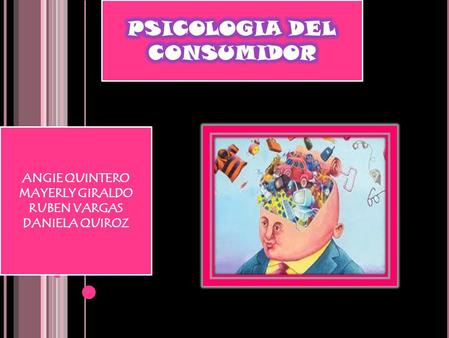 PSICOLOGIA DEL CONSUMIDOR
