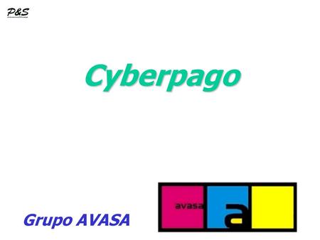 Cyberpago Grupo AVASA.