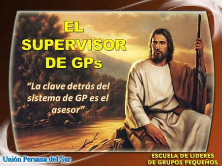 Los GPs están llegando a ser el punto de concentración en nuestras iglesias adventistas de la Unión Peruana del Sur.