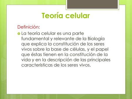 Teoría celular Definición: