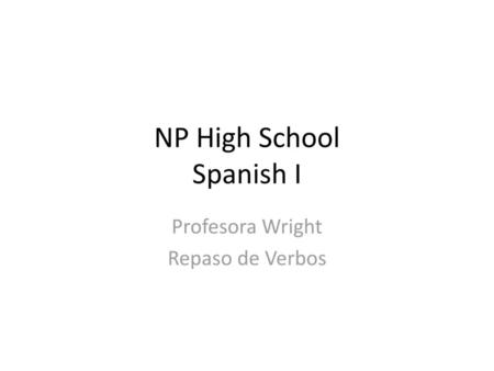 NP High School Spanish I