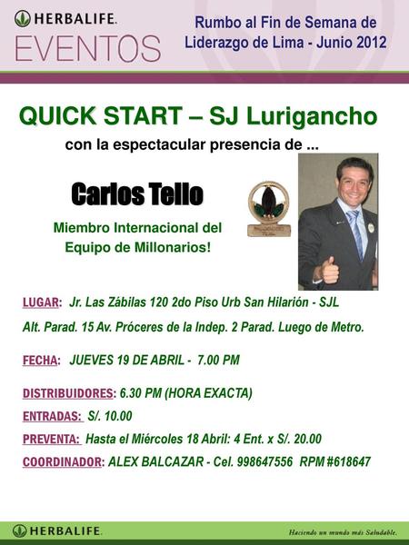 Carlos Tello QUICK START – SJ Lurigancho