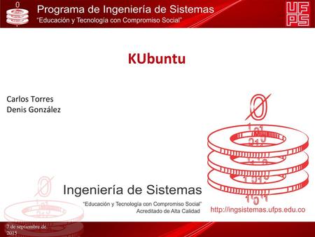 KUbuntu Carlos Torres Denis González 7 de septiembre de 2015.