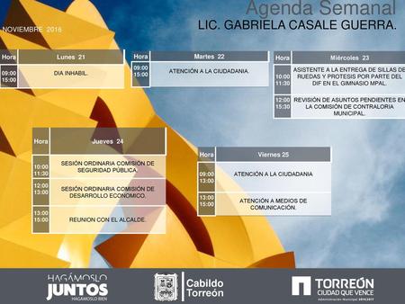 Agenda Semanal LIC. GABRIELA CASALE GUERRA. Cabildo Torreón