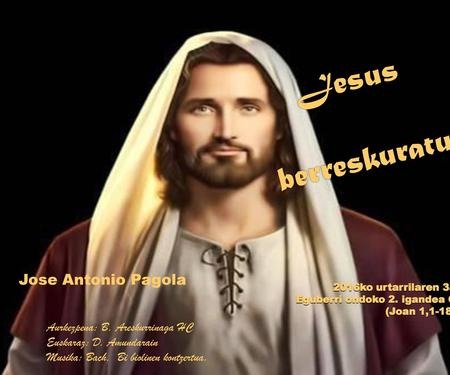 Jesus berreskuratu Jose Antonio Pagola Aurkezpena: B. Areskurrinaga HC
