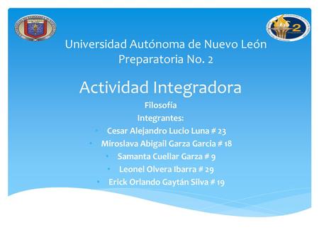 Universidad Autónoma de Nuevo León Preparatoria No. 2