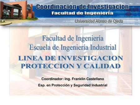 LINEA DE INVESTIGACION PROTECCION Y CALIDAD