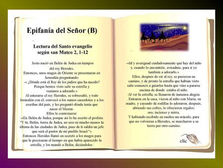 Lectura del Santo evangelio según san Mateo 2, 1-12