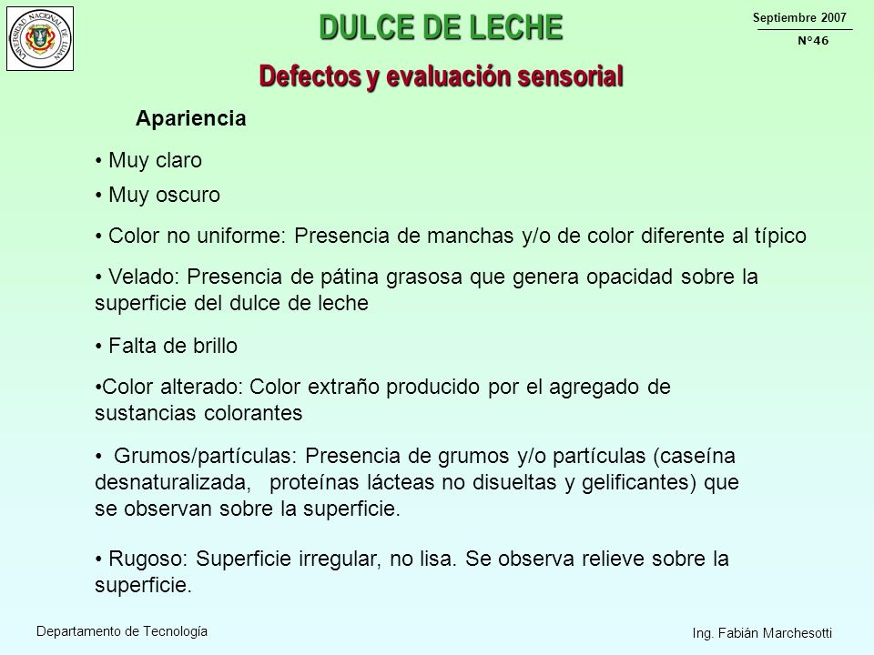 dulce de leche analisis “análisis sensorial de productos lácteos” modulo 3: “análisis sensorial de leche en polvo y dulce de leche” 9 de noviembre 2012 programa. dulce de leche analisis “análisis sensorial de productos lácteos” modulo 3: “análisis sensorial de leche en polvo y dulce de leche” 9 de noviembre 2012 programa.