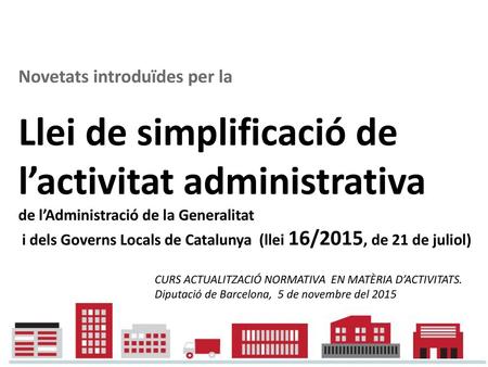Llei de simplificació de l’activitat administrativa