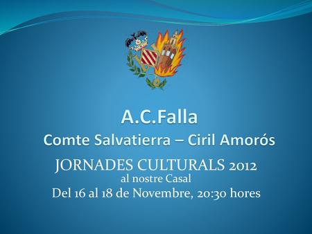 A.C.Falla Comte Salvatierra – Ciril Amorós