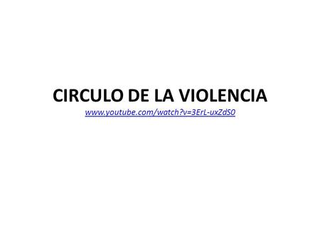 CIRCULO DE LA VIOLENCIA