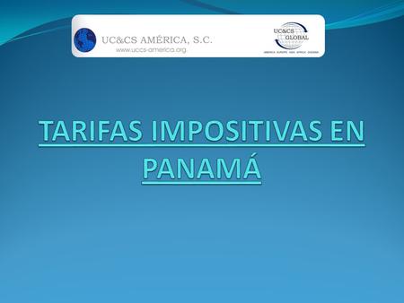 TARIFAS IMPOSITIVAS EN PANAMÁ