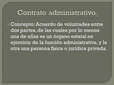 Contrato administrativo.
