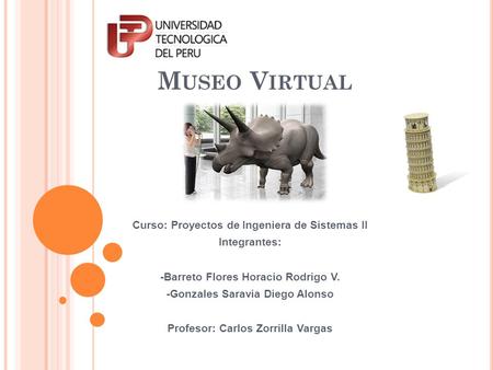Museo Virtual Curso: Proyectos de Ingeniera de Sistemas II
