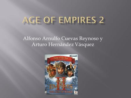 Alfonso Arnulfo Cuevas Reynoso y Arturo Hernández Vásquez.