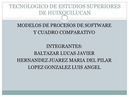 TECNOLOGICO DE ESTUDIOS SUPERIORES DE HUIXQUILUCAN