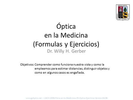 Óptica en la Medicina (Formulas y Ejercicios)