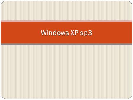 Windows XP sp3.