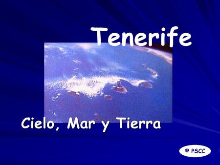 © PSCC Cielo, Mar y Tierra Tenerife Explosión de colorido. (Valle Ucanca.El Teide)