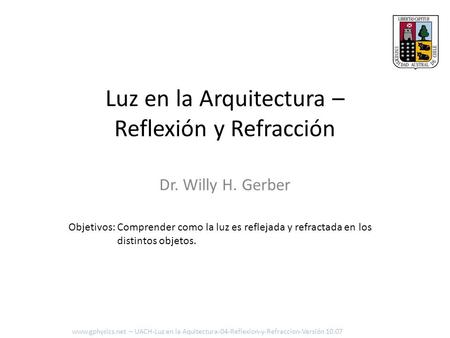 Luz en la Arquitectura – Reflexión y Refracción
