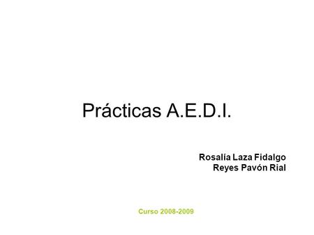 Rosalía Laza Fidalgo Reyes Pavón Rial Curso