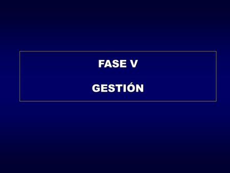 FASE V GESTIÓN. GESTIÓN Paso 1 Paso 2 Paso 3 Crear las bases para la autosostenibilidad de la red Asegurar la buena gestión de la red EVALUACION EVALUACION.