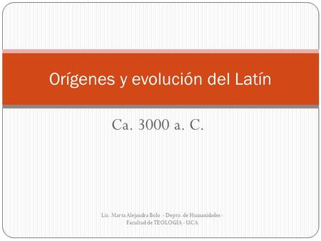 Orígenes y evolución del Latín