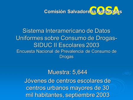COSA Comisión Salvadoreña Antidrogas