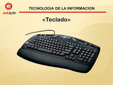 TECNOLOGIA DE LA INFORMACION