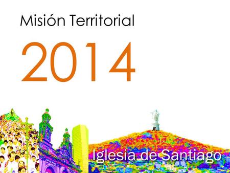 Misión Territorial 2014.