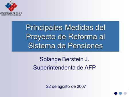 Principales Medidas del Proyecto de Reforma al Sistema de Pensiones