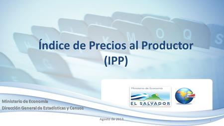 Índice de Precios al Productor (IPP)