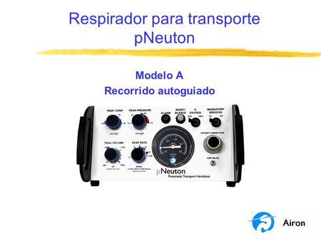 Respirador para transporte pNeuton